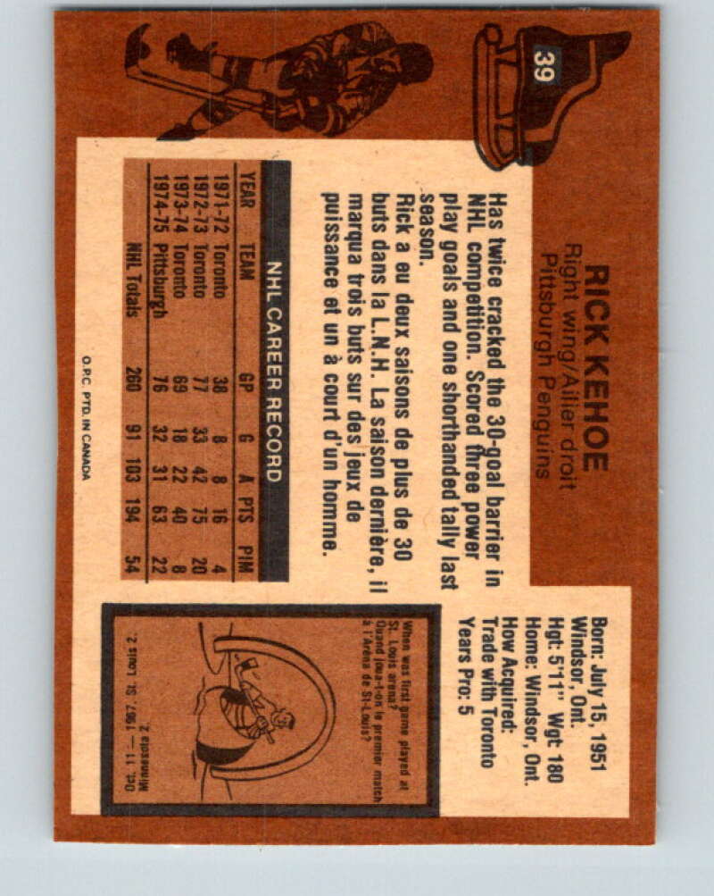 1975-76 O-Pee-Chee #39 Rick Kehoe Pittsburgh Penguins V5372