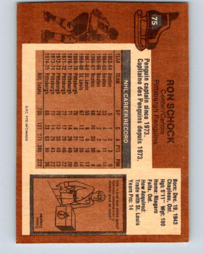 1975-76 O-Pee-Chee #75 Ron Schock Pittsburgh Penguins V5502