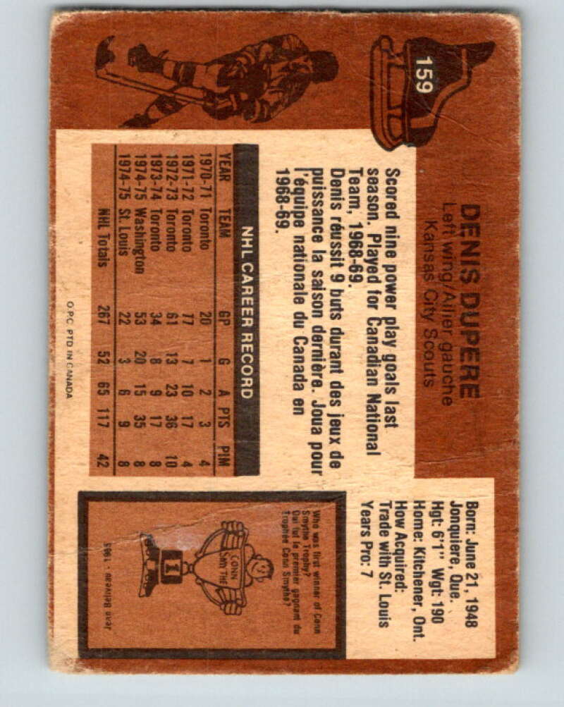 1975-76 O-Pee-Chee #159 Denis Dupere Kansas City Scouts V5877