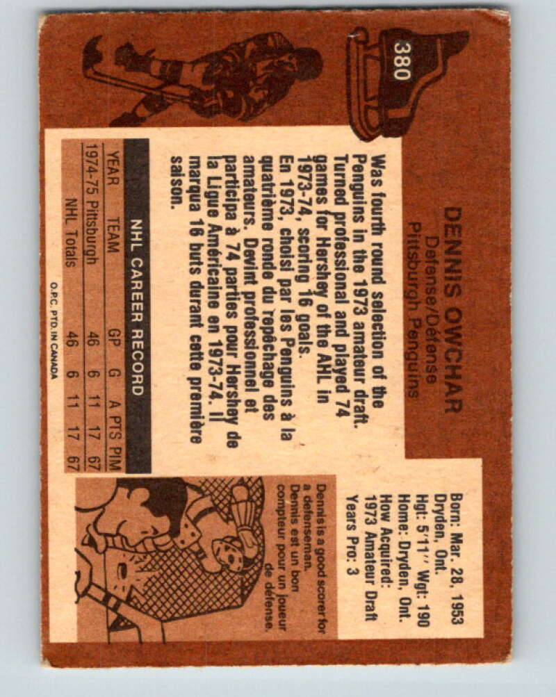 1975-76 O-Pee-Chee #380 Dennis Owchar RC Rookie Pittsburgh Penguins V6874