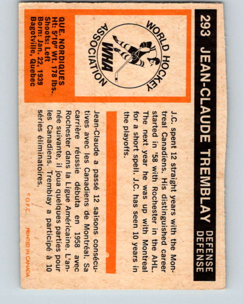 1972-73 WHA O-Pee-Chee #293 J.C. Tremblay Quebec Nordiques V6937