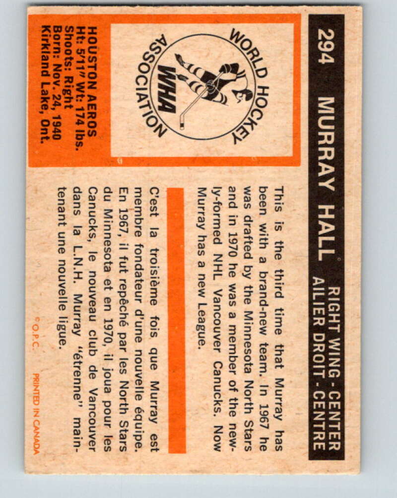 1972-73 WHA O-Pee-Chee #294 Murray Hall Houston Aeros V6939