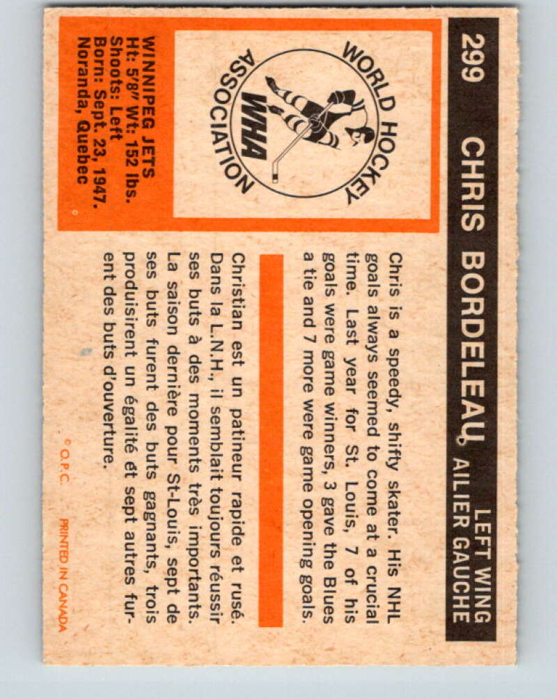 1972-73 WHA O-Pee-Chee #299 Chris Bordeleau Winnipeg Jets V6944