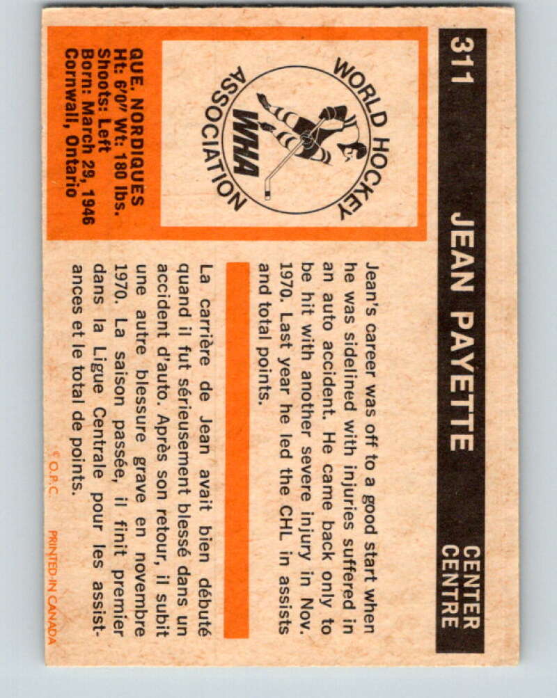 1972-73 WHA O-Pee-Chee #311 Jean Payette RC Rookie Quebec Nordiques V6961