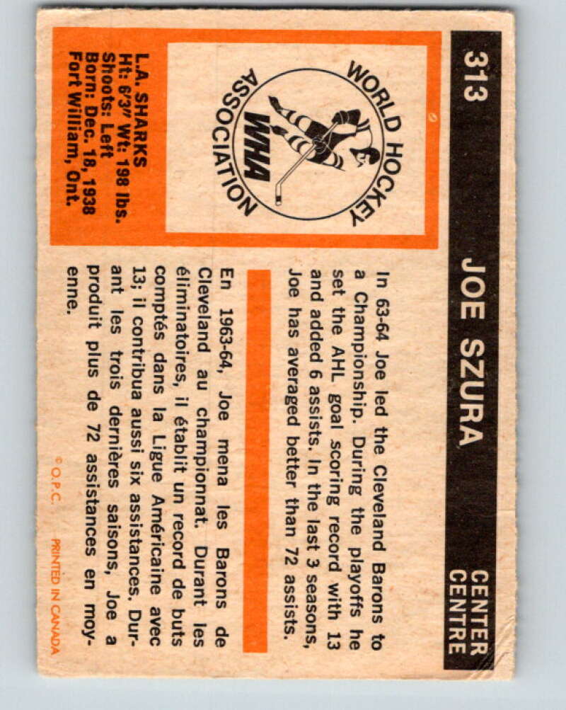 1972-73 WHA O-Pee-Chee #313 Joe Szura Los Angeles Sharks V6963