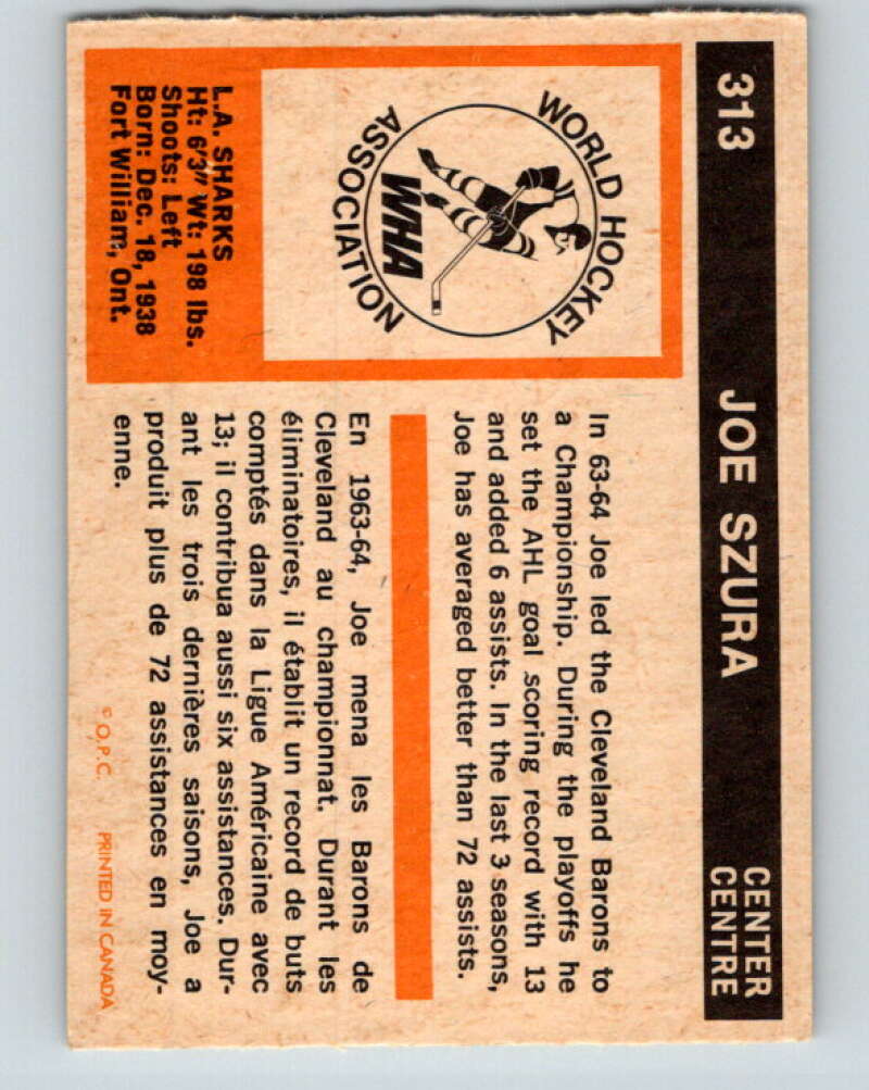 1972-73 WHA O-Pee-Chee #313 Joe Szura Los Angeles Sharks V6964