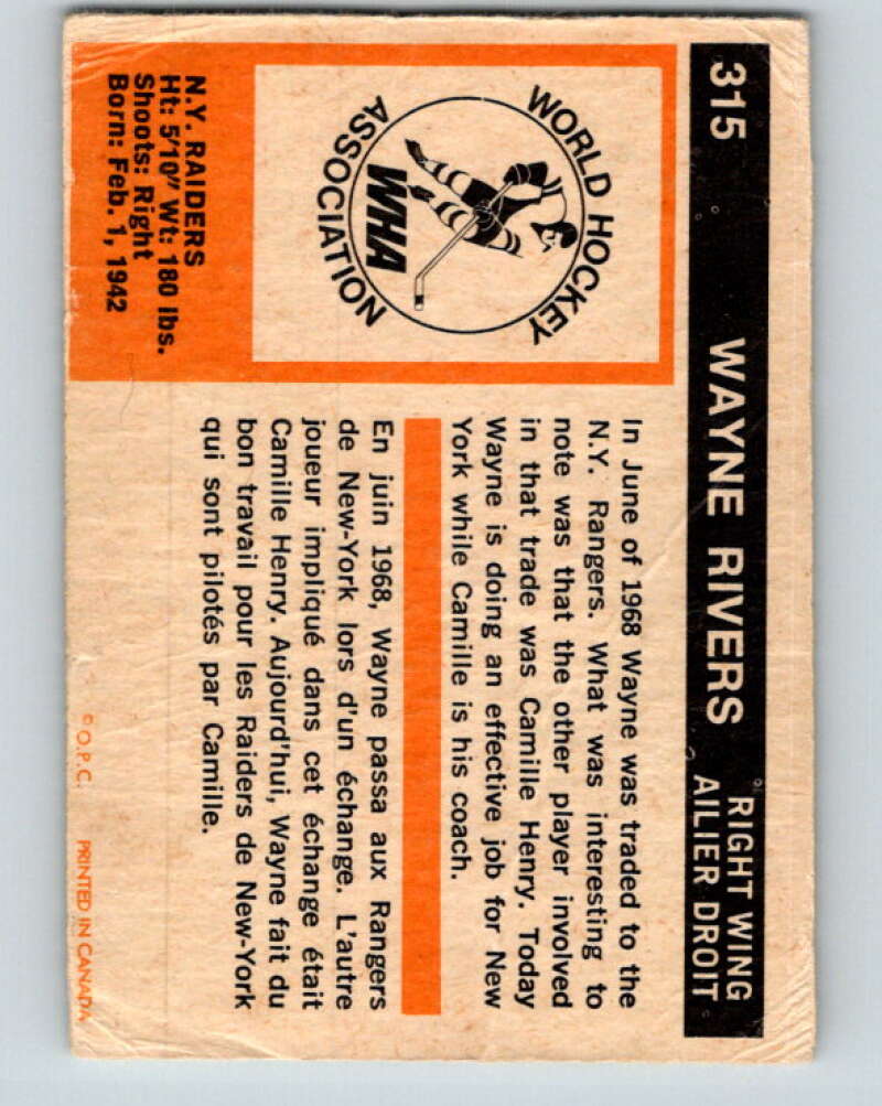 1972-73 WHA O-Pee-Chee #315 Wayne Rivers New York Raiders V6967