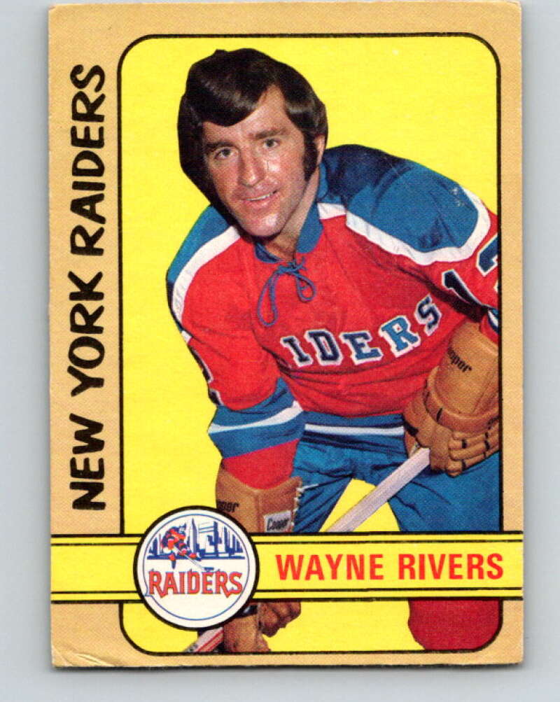 1972-73 WHA O-Pee-Chee #315 Wayne Rivers New York Raiders V6968