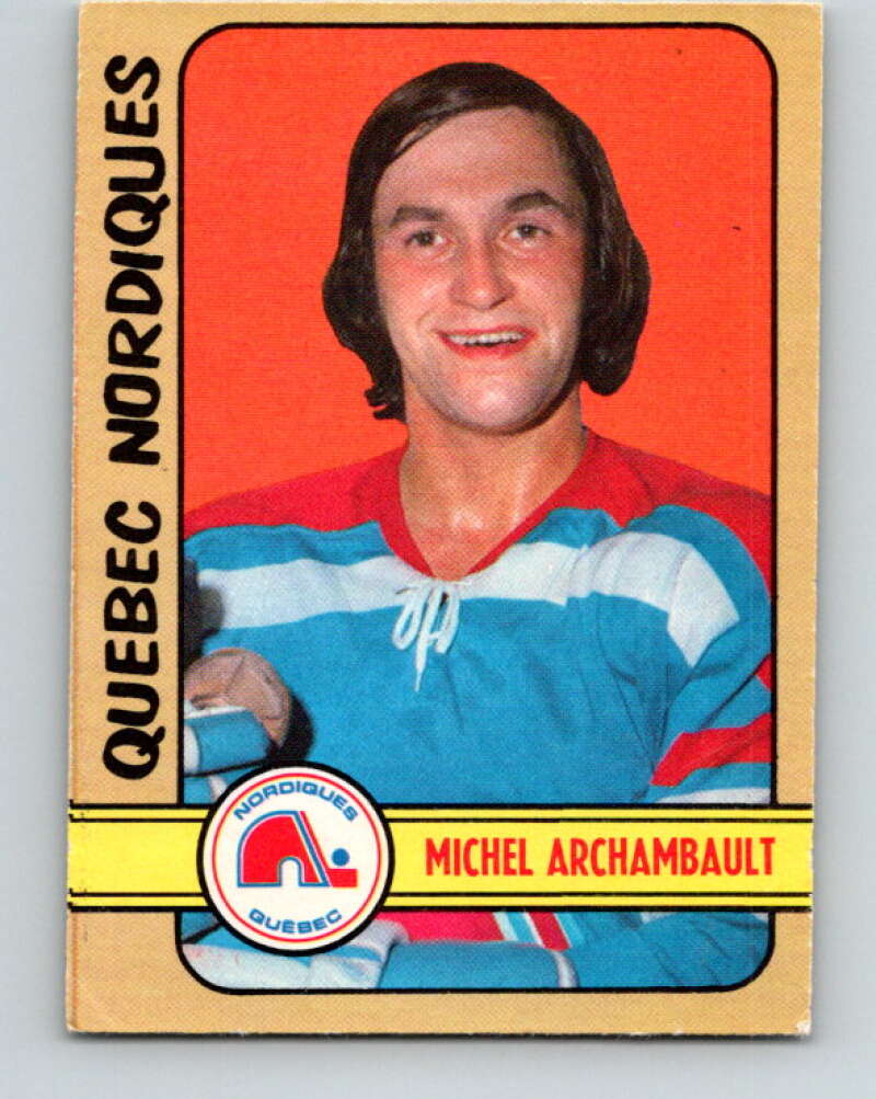 1972-73 WHA O-Pee-Chee #320 Michel Archambault RC Nordiques V6977