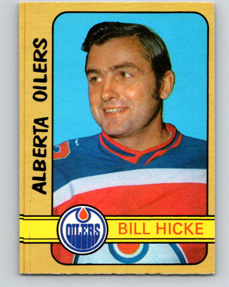 1972-73 WHA O-Pee-Chee #327 Bill Hicke Alberta Oilers V6986
