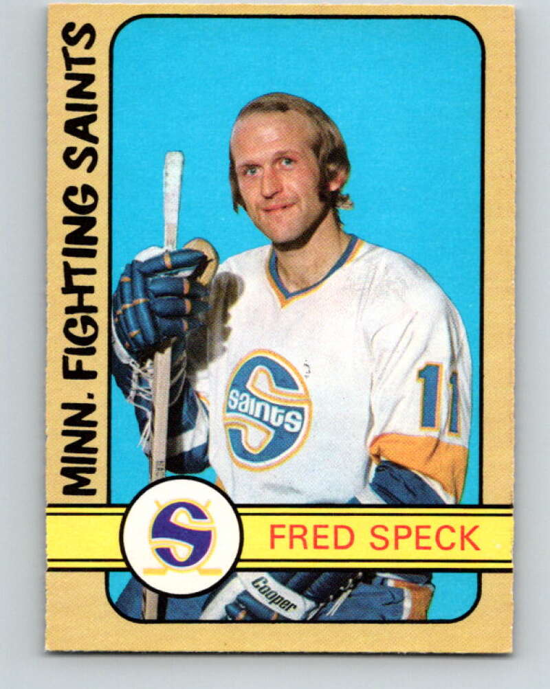 1972-73 WHA O-Pee-Chee #331 Fred Speck RC Minnesota Saints V6992
