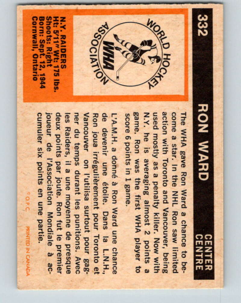 1972-73 WHA O-Pee-Chee #332 Ron Ward RC Rookie New York Raiders V6993