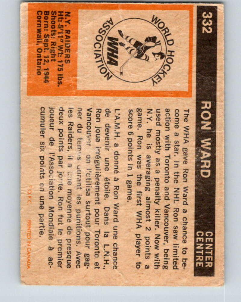 1972-73 WHA O-Pee-Chee #332 Ron Ward RC Rookie New York Raiders V6994