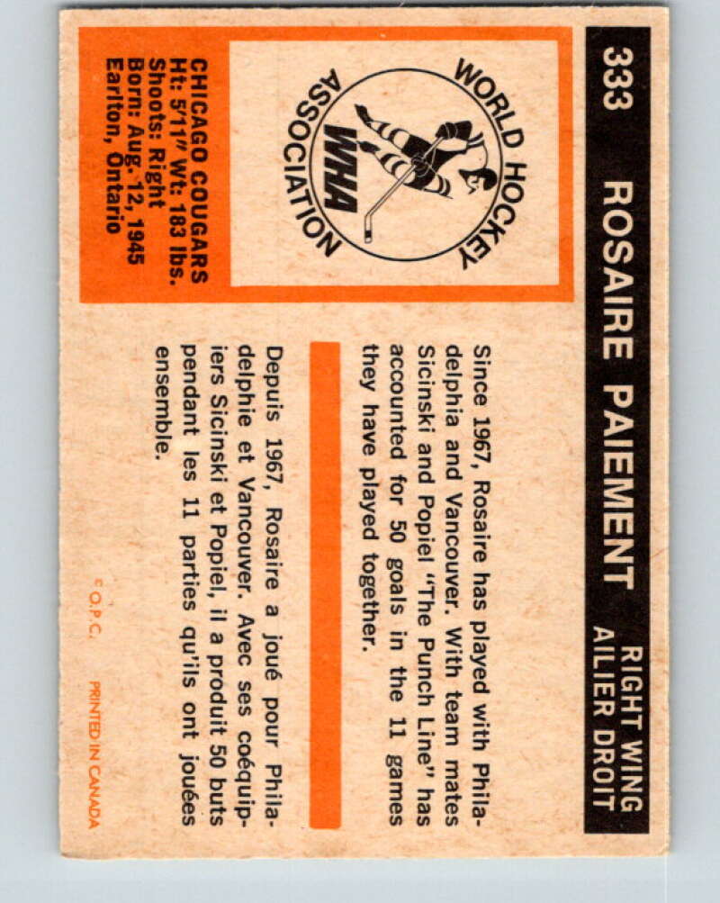 1972-73 WHA O-Pee-Chee #333 Rosaire Paiement Chicago Cougars V6995