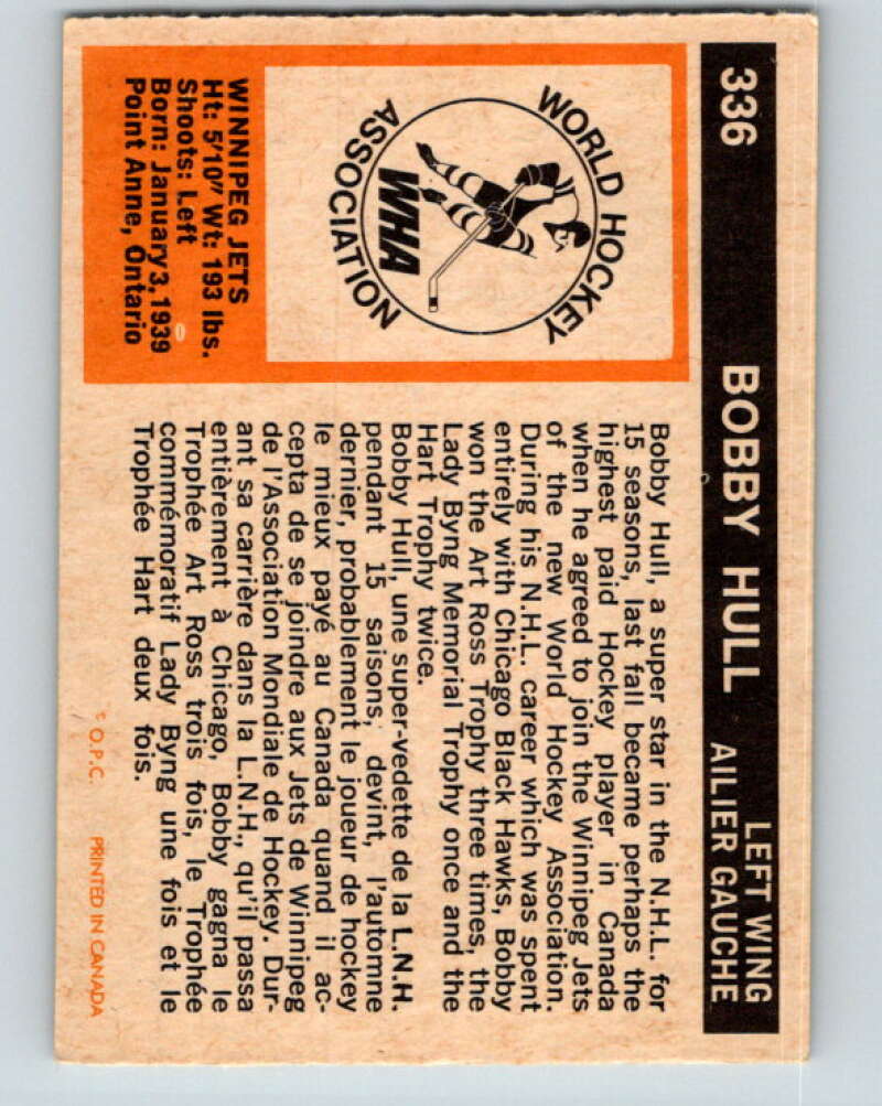 1972-73 WHA O-Pee-Chee #336 Bobby Hull Winnipeg Jets V7000