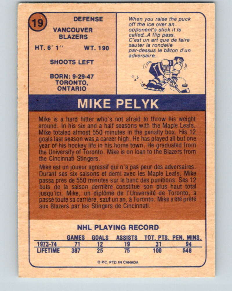 1974-75 WHA O-Pee-Chee #19 Mike Pelyk Vancouver Blazers V7056