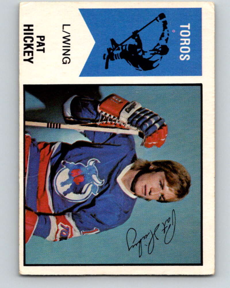 1974-75 WHA O-Pee-Chee #24 Pat Hickey RC Rookie Toronto Toros V7069