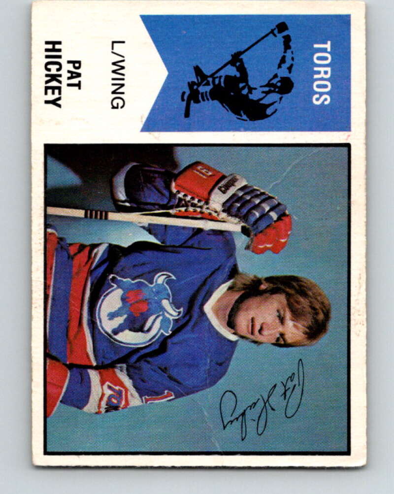 1974-75 WHA O-Pee-Chee #24 Pat Hickey RC Rookie Toronto Toros V7071