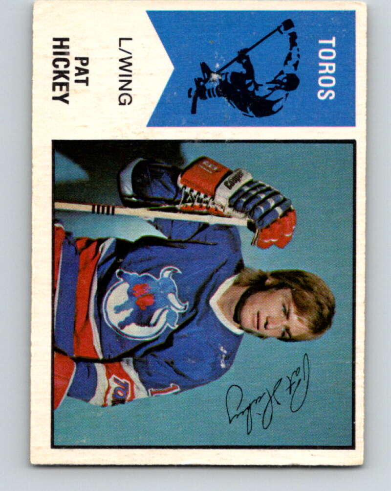 1974-75 WHA O-Pee-Chee #24 Pat Hickey RC Rookie Toronto Toros V7072
