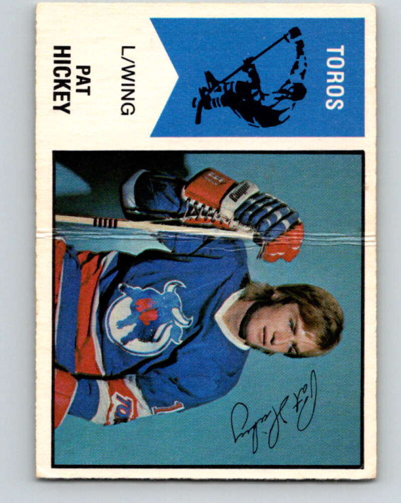 1974-75 WHA O-Pee-Chee #24 Pat Hickey RC Rookie Toronto Toros V7073