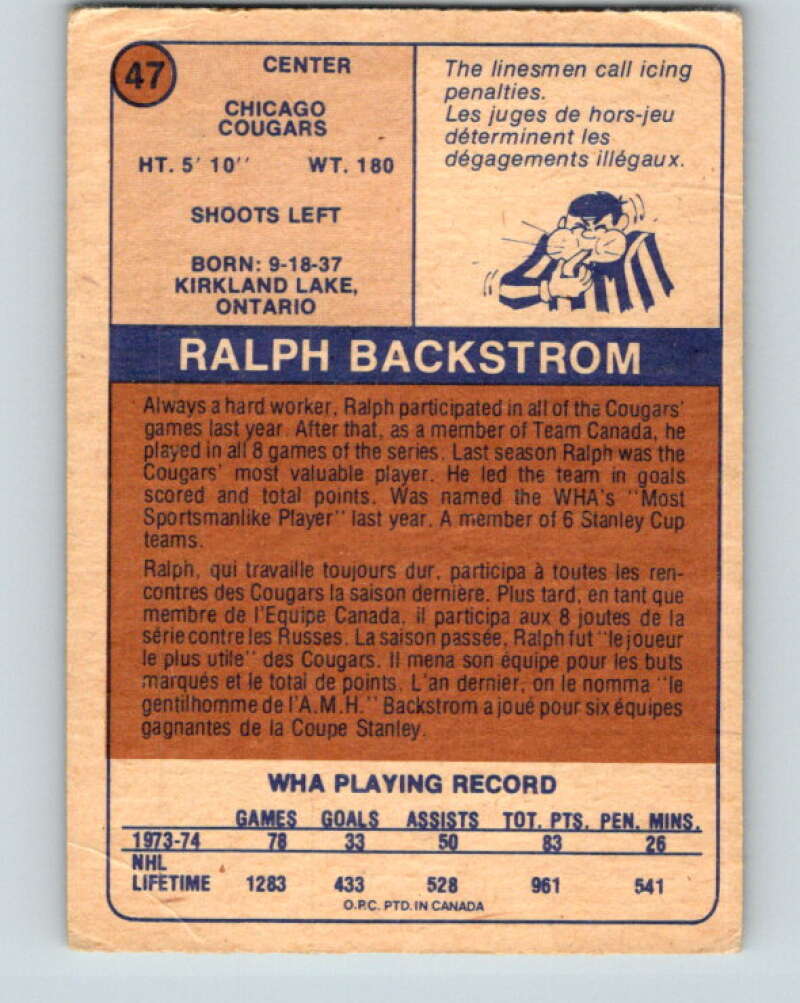 1974-75 WHA O-Pee-Chee #47 Ralph Backstrom Chicago Cougars V7116
