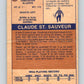 1974-75 WHA O-Pee-Chee  #62 Claude St. Sauveur  RC Rookie Blazers  V7144