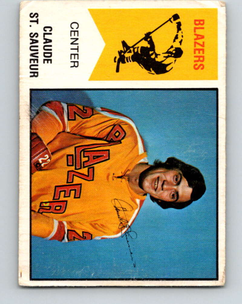 1974-75 WHA O-Pee-Chee #62 Claude St. Sauveur RC Rookie Blazers V7146