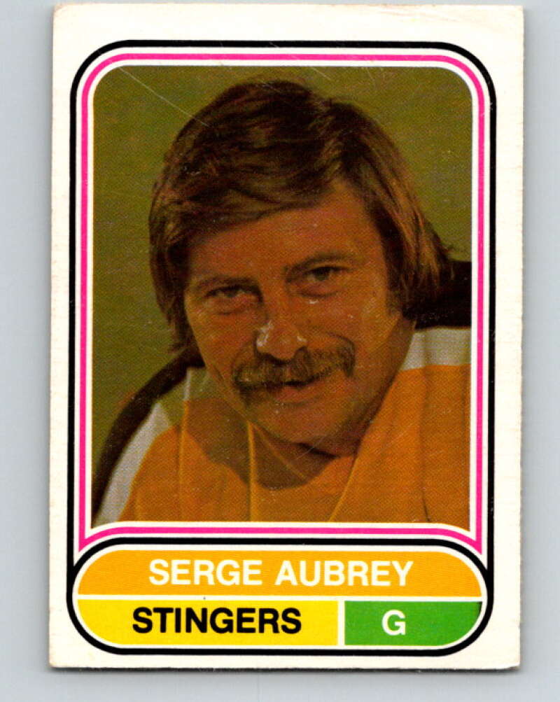 1975-76 WHA O-Pee-Chee #3 Serge Aubry RC Rookie Cincinnati Stingers V7157