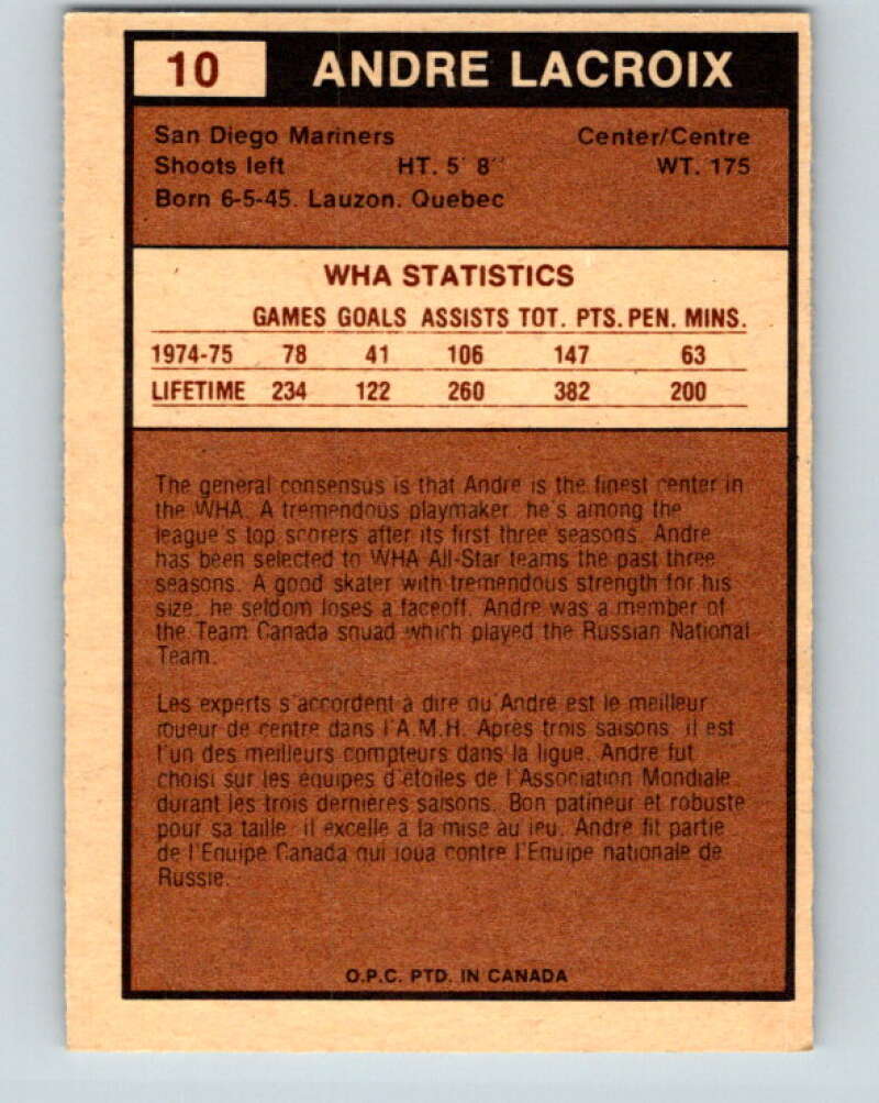 1975-76 WHA O-Pee-Chee #10 Andre Lacroix San Diego Mariners V7167