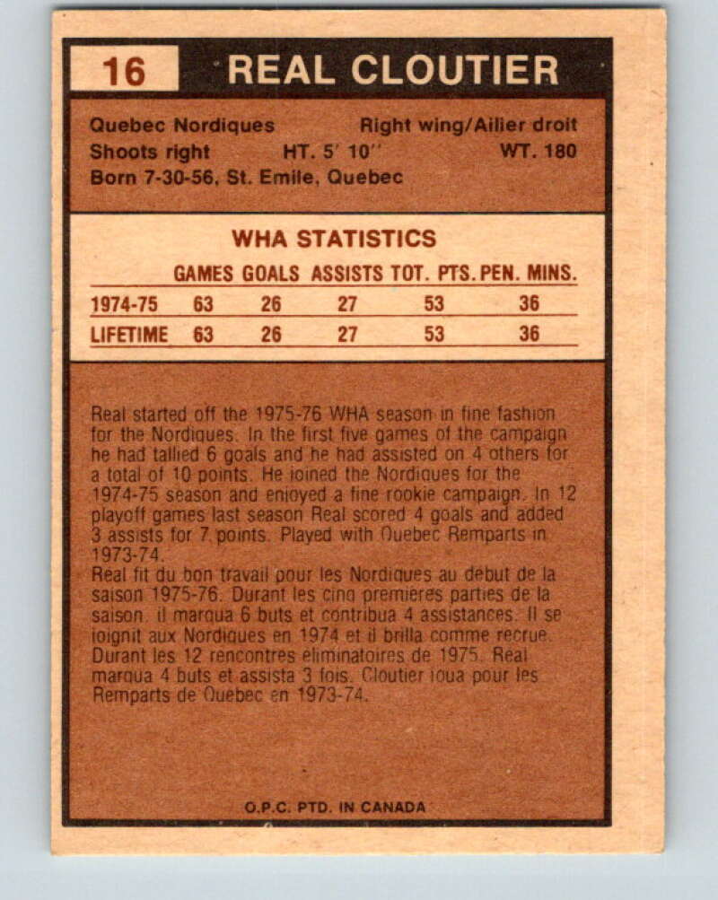 1975-76 WHA O-Pee-Chee #16 Real Cloutier Quebec Nordiques V7182