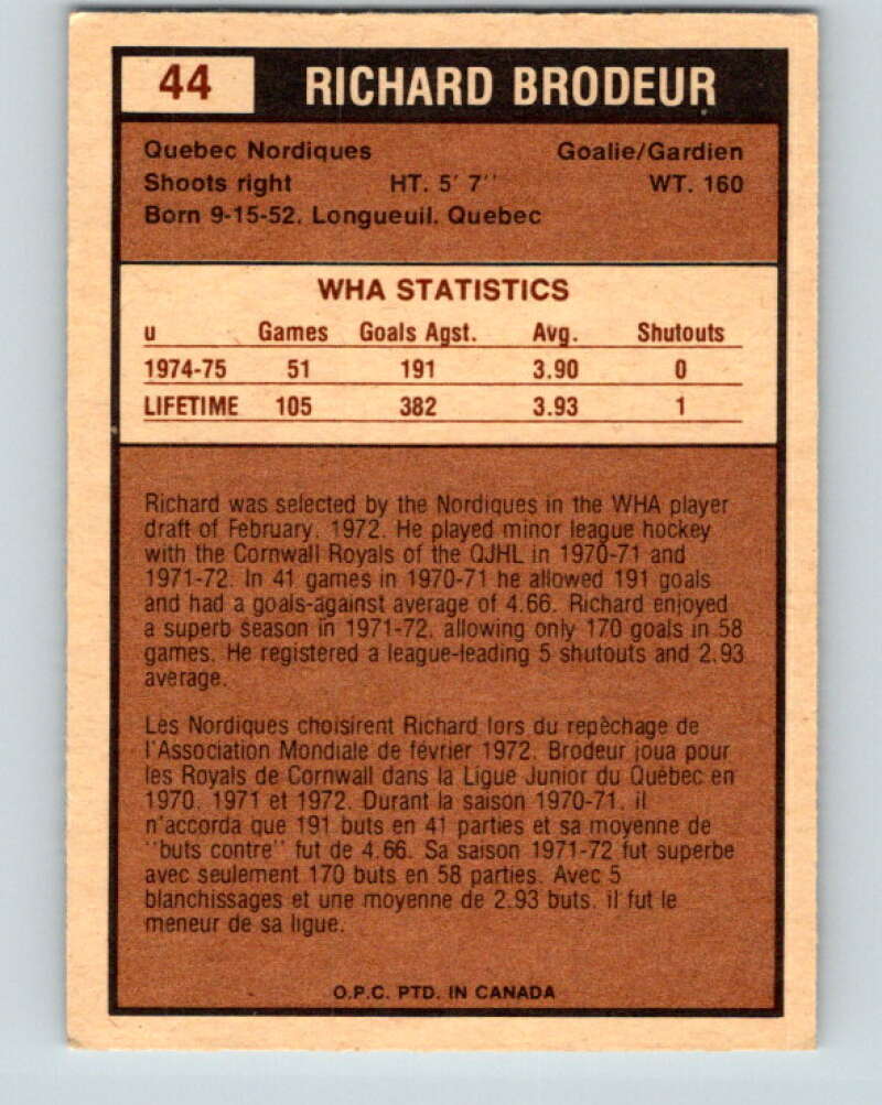 1975-76 WHA O-Pee-Chee #44 Richard Brodeur RC Rookie Quebec Nordiques V7219