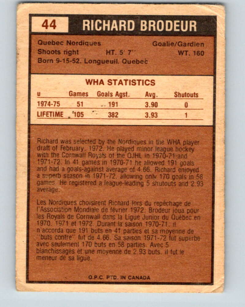 1975-76 WHA O-Pee-Chee #44 Richard Brodeur RC Rookie Quebec Nordiques V7220