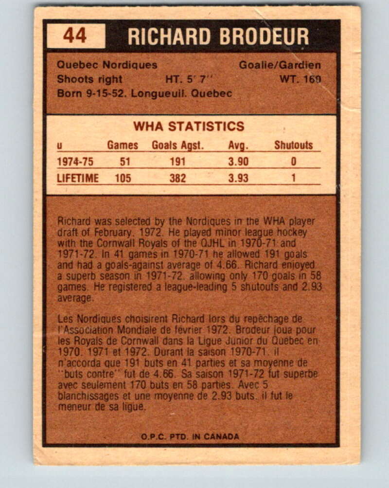 1975-76 WHA O-Pee-Chee #44 Richard Brodeur RC Rookie Quebec Nordiques V7221