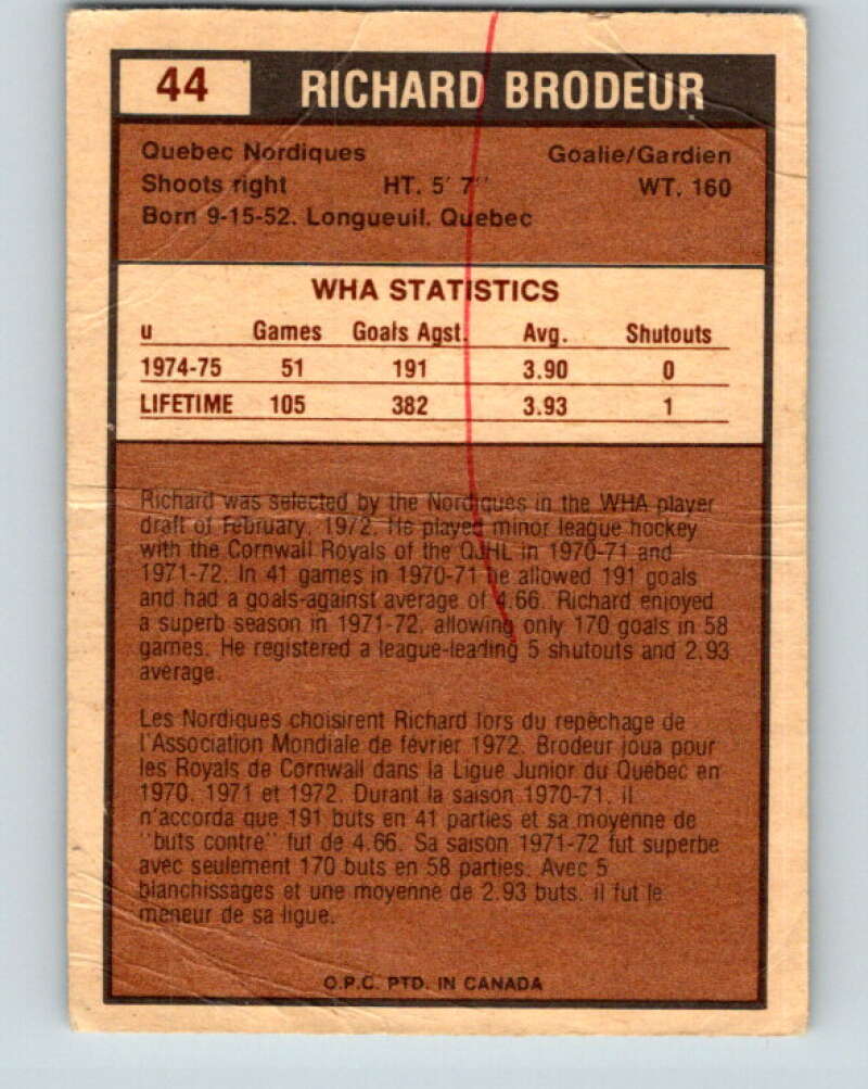 1975-76 WHA O-Pee-Chee #44 Richard Brodeur RC Rookie Quebec Nordiques V7222