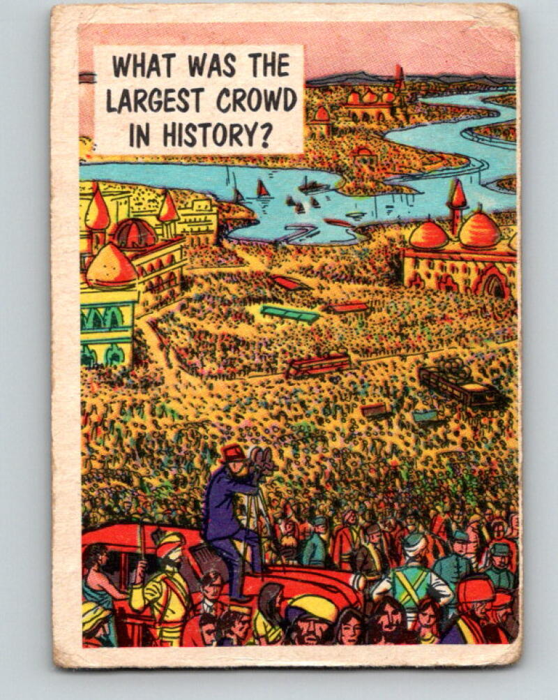 1957 Topps Isolation Booth #14 What was the largest crowd in history? V7347