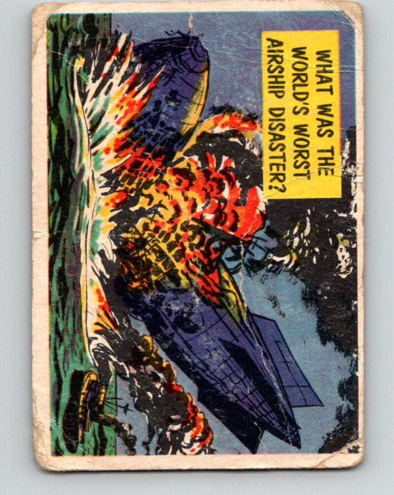 1957 Topps Isolation Booth #43 What was the world's worst airship disaster? V7352