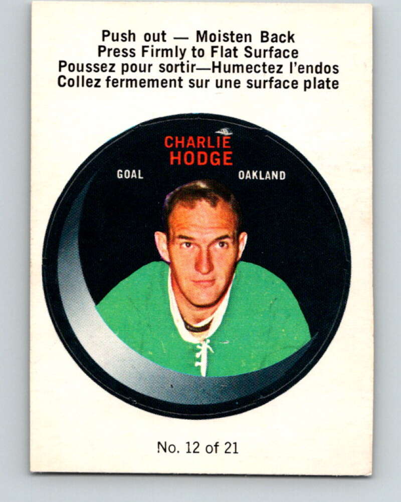 1968-69 O-Pee-Chee Puck Stickers #12 Charlie Hodge Oakland Seals V7370