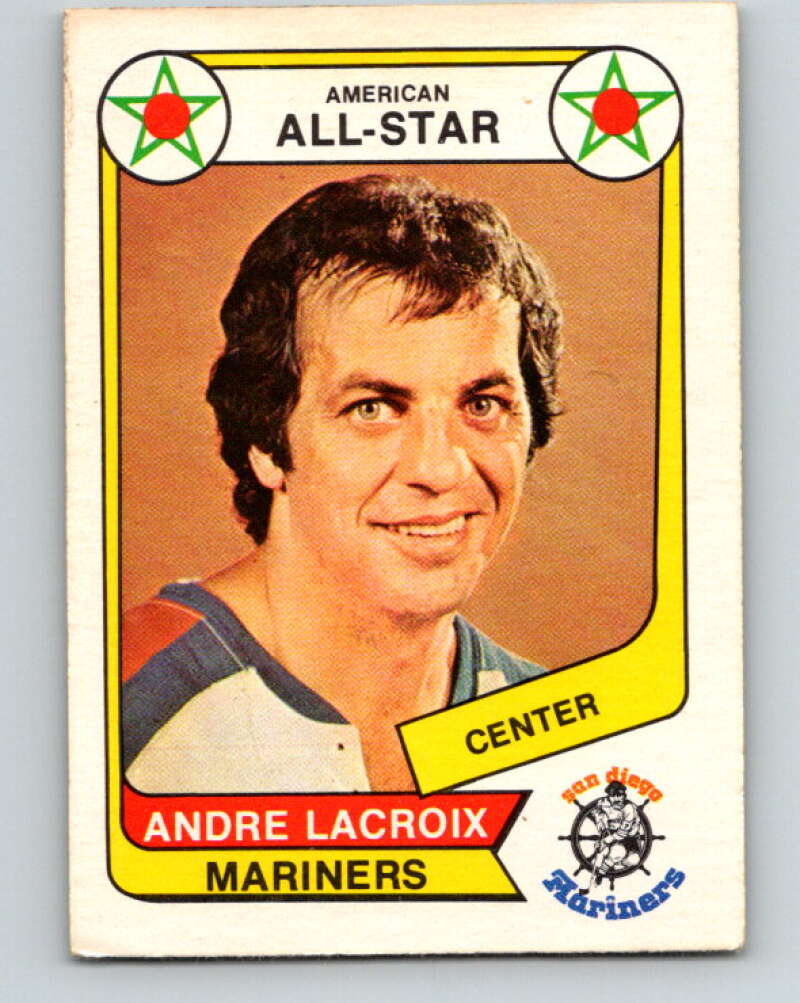 1976-77 WHA O-Pee-Chee #70 Andre Lacroix AS San Diego Mariners V7715