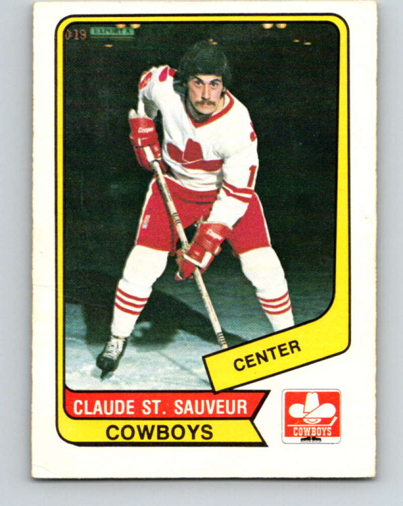 1976-77 WHA O-Pee-Chee #90 Claude St. Sauveur Calgary Cowboys V7739