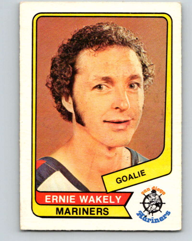 1976-77 WHA O-Pee-Chee #92 Ernie Wakely San Diego Mariners V7741