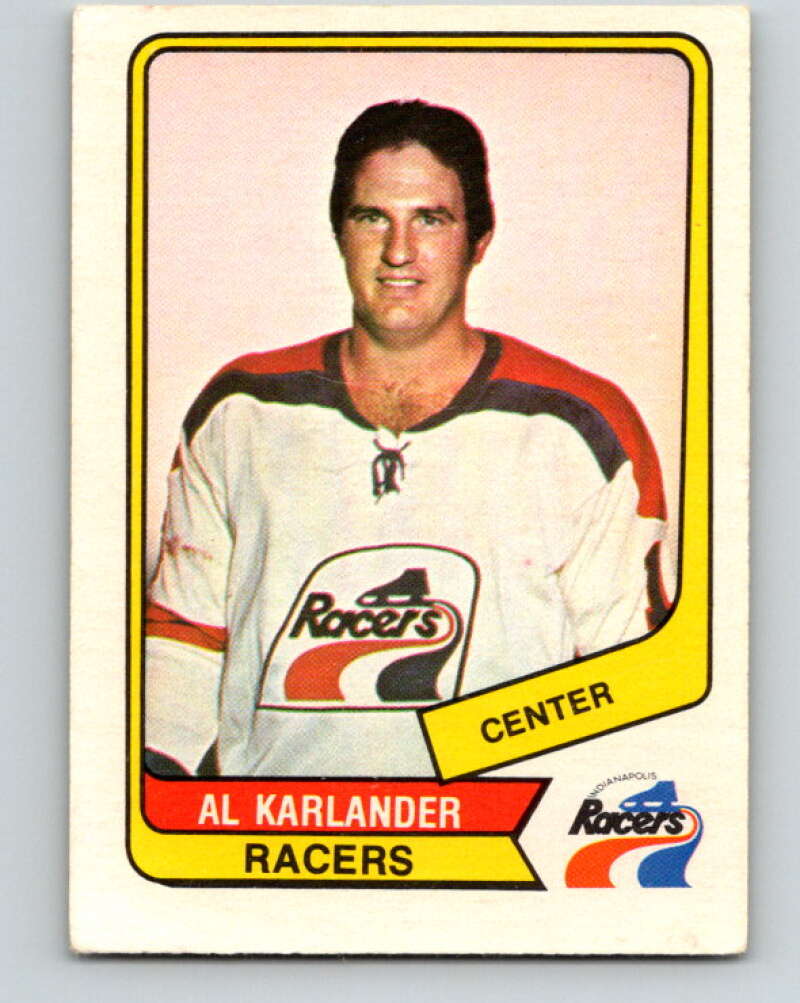 1976-77 WHA O-Pee-Chee #104 Al Karlander RC Rookie Indianapolis Racers V7758