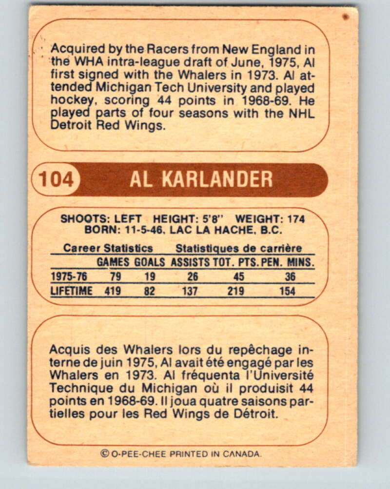 1976-77 WHA O-Pee-Chee #104 Al Karlander RC Rookie Indianapolis Racers V7758