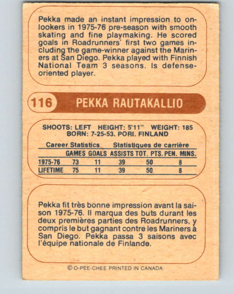 1976-77 WHA O-Pee-Chee #116 Pekka Rautakallio RC Rookie Phoenix V7773