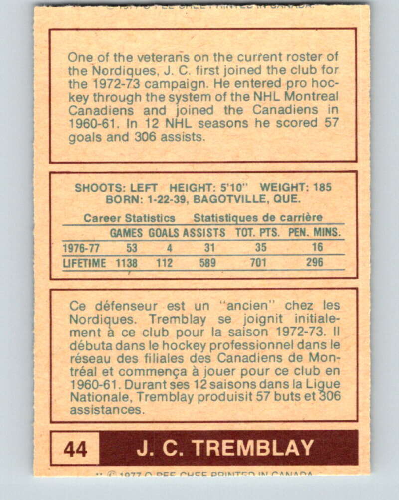 1977-78 WHA O-Pee-Chee #44 J.C. Tremblay  Quebec Nordiques  V7878