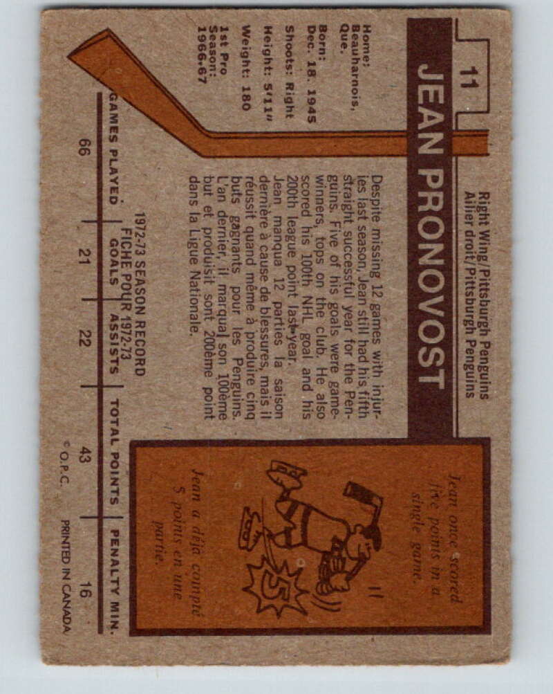 1973-74 O-Pee-Chee #11 Jean Pronovost Pittsburgh Penguins V7961