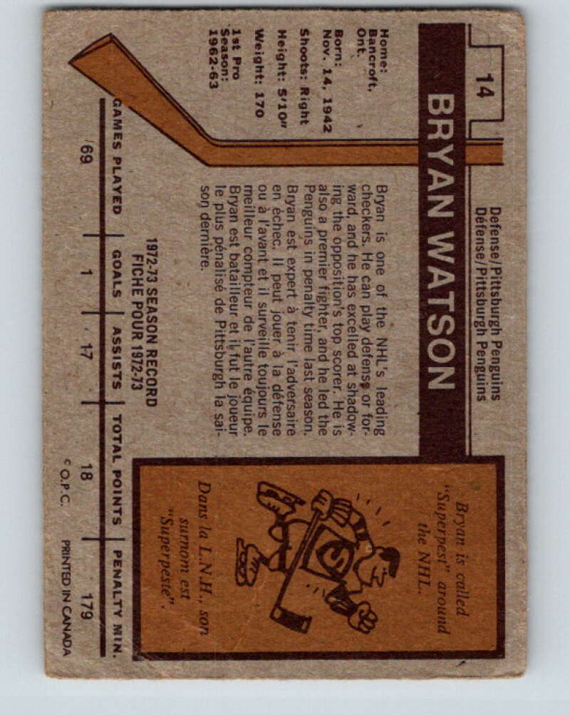 1973-74 O-Pee-Chee #14 Bryan Watson Pittsburgh Penguins V7971