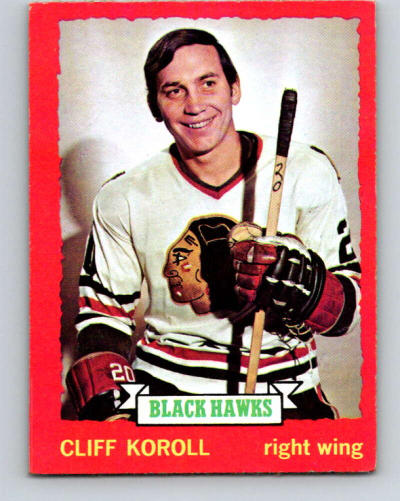 1973-74 O-Pee-Chee #28 Cliff Koroll Chicago Blackhawks V8034