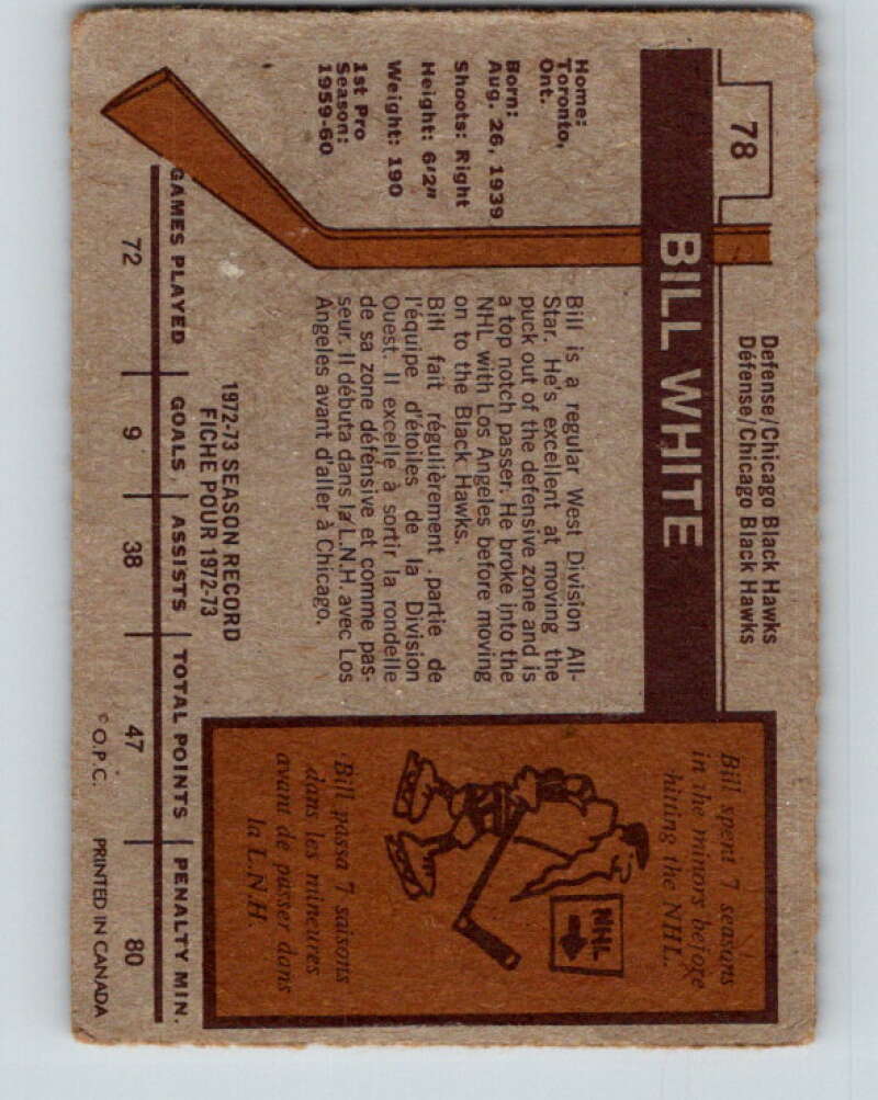1973-74 O-Pee-Chee #78 Bill White Chicago Blackhawks V8245
