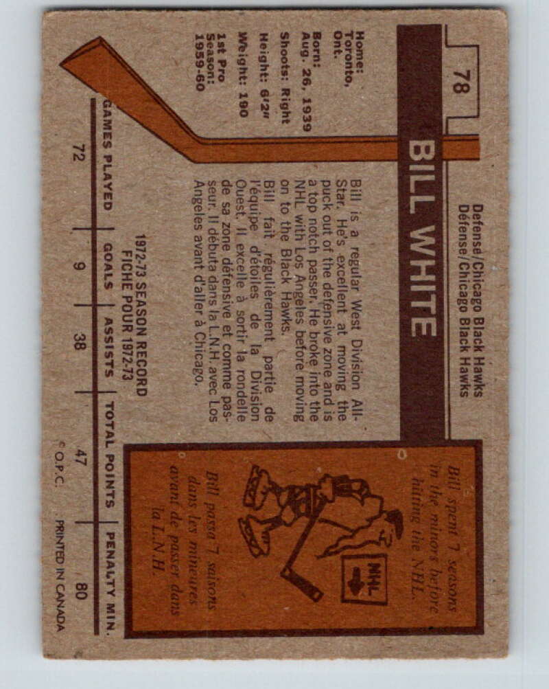1973-74 O-Pee-Chee #78 Bill White Chicago Blackhawks V8246