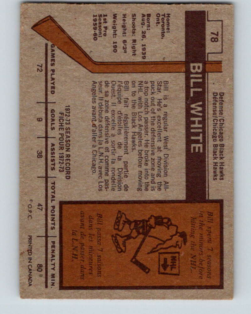 1973-74 O-Pee-Chee #78 Bill White Chicago Blackhawks V8247